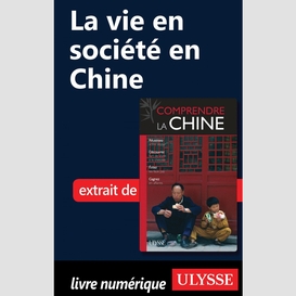 La vie en société en chine