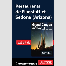 Restaurants de flagstaff et sedona (arizona)