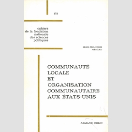 Communauté locale et organisation communautaire aux etats-unis