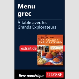 Menu grec - à table avec les grands explorateurs