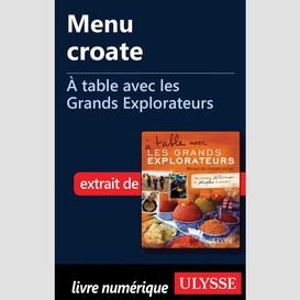 Menu croate - à table avec les grands explorateurs