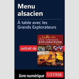 Menu alsacien - à table avec les grands explorateurs