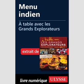 Menu indien - à table avec les grands explorateurs