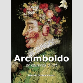 Arcimboldo et œuvres d'art