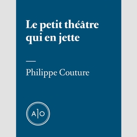 Le petit théâtre qui en jette