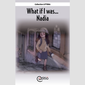 What if i was...nadia
