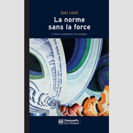 La norme sans la force 3e édition