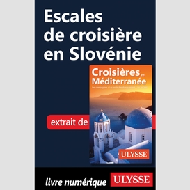 Escales de croisière en slovénie