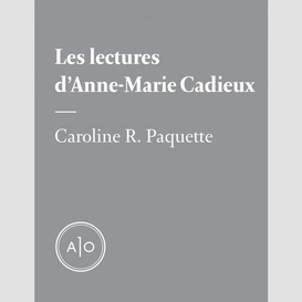 Les lectures d'anne-marie cadieux