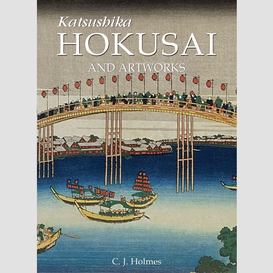 Katsushika hokusai and artworks