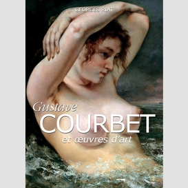 Gustave courbet et œuvres d'art