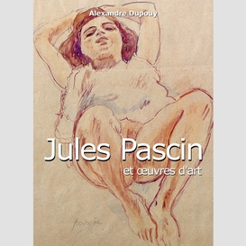 Jules pascin and artworks
