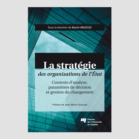 La stratégie des organisations de l'état