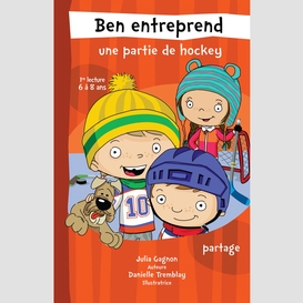 Ben entreprend une partie de hockey (format fixe)