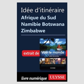 Idée d'itinéraire - afrique du sud namibie botswana zimbabwe