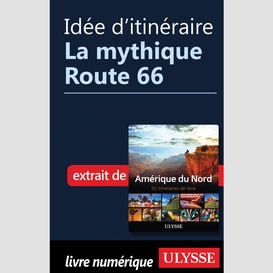 Idée d'itinéraire - la mythique route 66