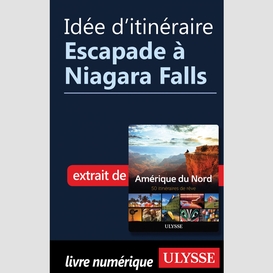 Idée d'itinéraire - escapade à niagara falls