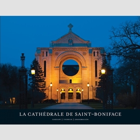 La cathédrale de saint-boniface