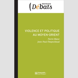 Violence et politique au moyen-orient