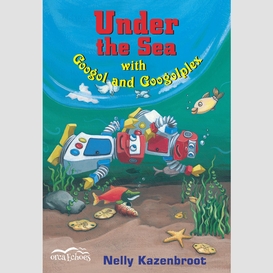 Under the sea with googol and googolplex