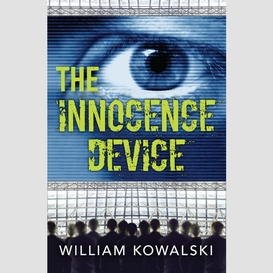 The innocence device