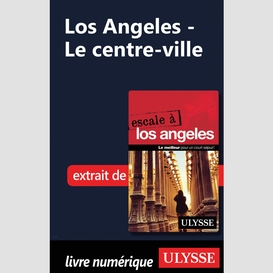 Los angeles - le centre-ville