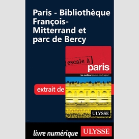 Paris - bibliothèque françois-mitterrand et parc de bercy