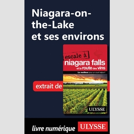 Niagara-on-the-lake et ses environs