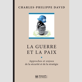 La guerre et la paix