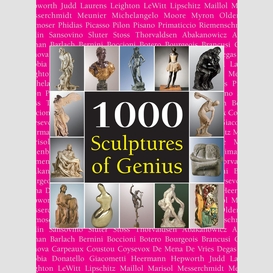 1000 sculptures de génie