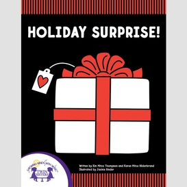 Holiday surprise