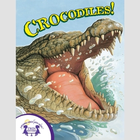 Know-it-alls! crocodiles