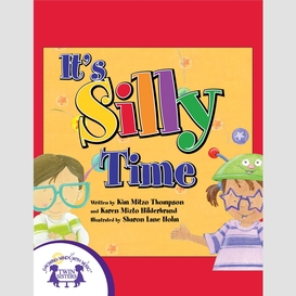 It's silly time