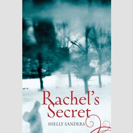 Rachel's secret