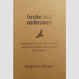 Broke but unbroken