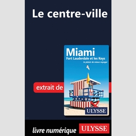 Miami - le centre-ville