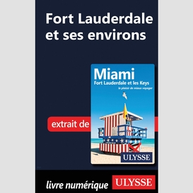 Fort lauderdale et ses environs