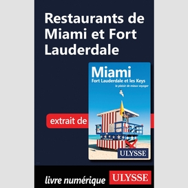 Restaurants de miami et fort lauderdale