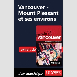 Vancouver - mount pleasant et ses environs