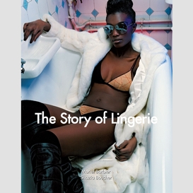 The story of lingerie