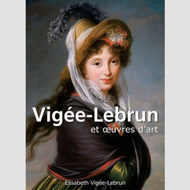 Vigée-lebrun et œuvres d'art