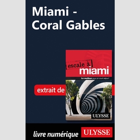Miami - coral gables