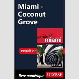 Miami - coconut grove