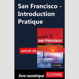 San francisco - introduction pratique