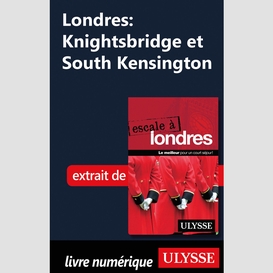 Londres: knightsbridge et south kensington