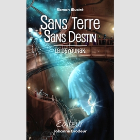 Sans terre sans destin