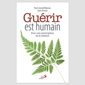 Guérir est humain