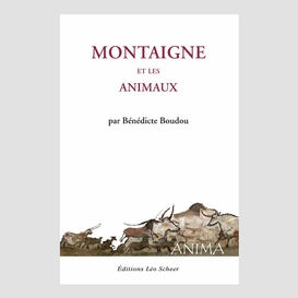 Montaigne et les animaux