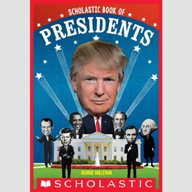Scholastic book of presidents