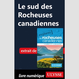 Le sud des rocheuses canadiennes